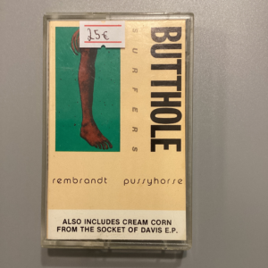 BUTTHOLE SURFERS - REMBRANDT PUSSYHORSE CASSETTE TAPE