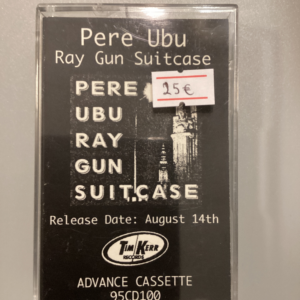 PERE UBU - RAY GUN SUITCASE CASSETTE TAPE