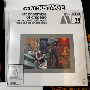 ART ENSEMBLE OF CHICAGO - A.A.C.M., GREAT BLACK MUSIC REESE AND THE SMOOTH ONES LP