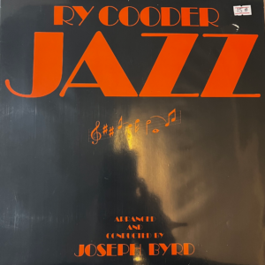 RY COODER - JAZZ LP