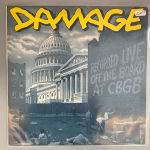 DAMAGE - RECORDED LIVE OFF THE BOARD AT CBGB LP