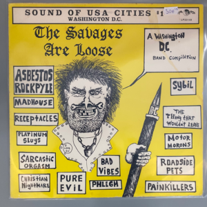 VARIOUS ARTISTS - THE SAVAGES ARE LOOSE LP