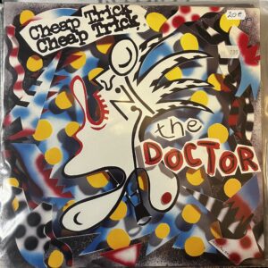 CHEAP TRICK - THE DOCTOR LP
