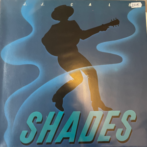 J.J. CALE - SHADES LP