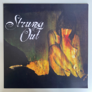 STRUNG OUT - EXILE IN OBLIVION LP