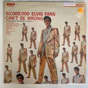 ELVIS PRESLEY - 50,000.000 ELVIS FANS CAN'T BE WRONG LP