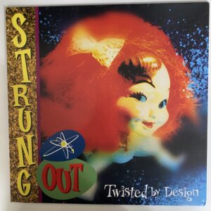 STRUNG OUT - TWISTED BY DESIGN LP
